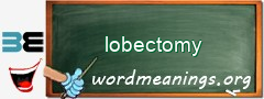 WordMeaning blackboard for lobectomy